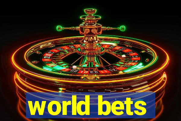 world bets